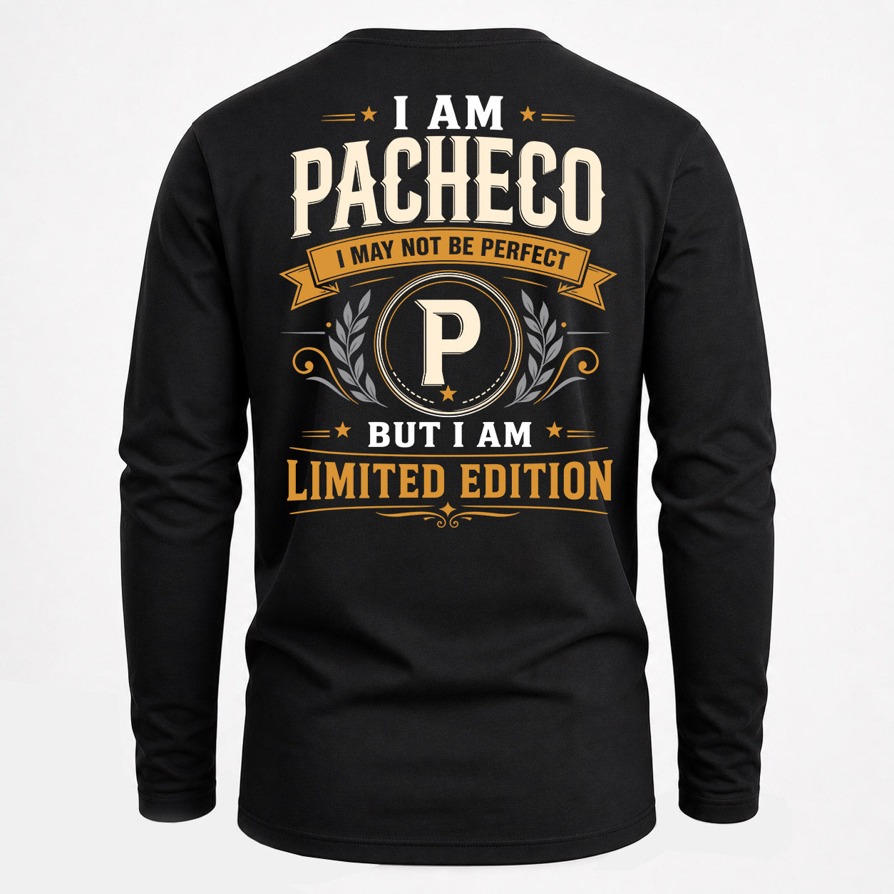 PACHECO  EDI-TT36 Personalized Funny Quote Apparel