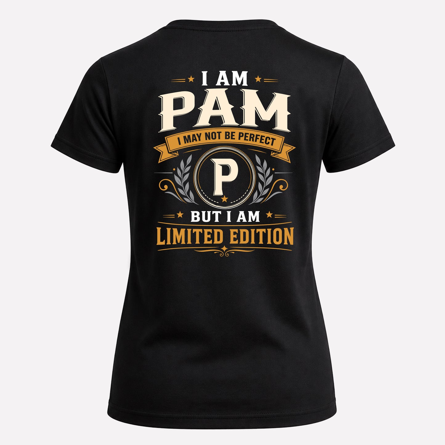 PAM  EDI-TT36 Personalized Funny Quote Apparel