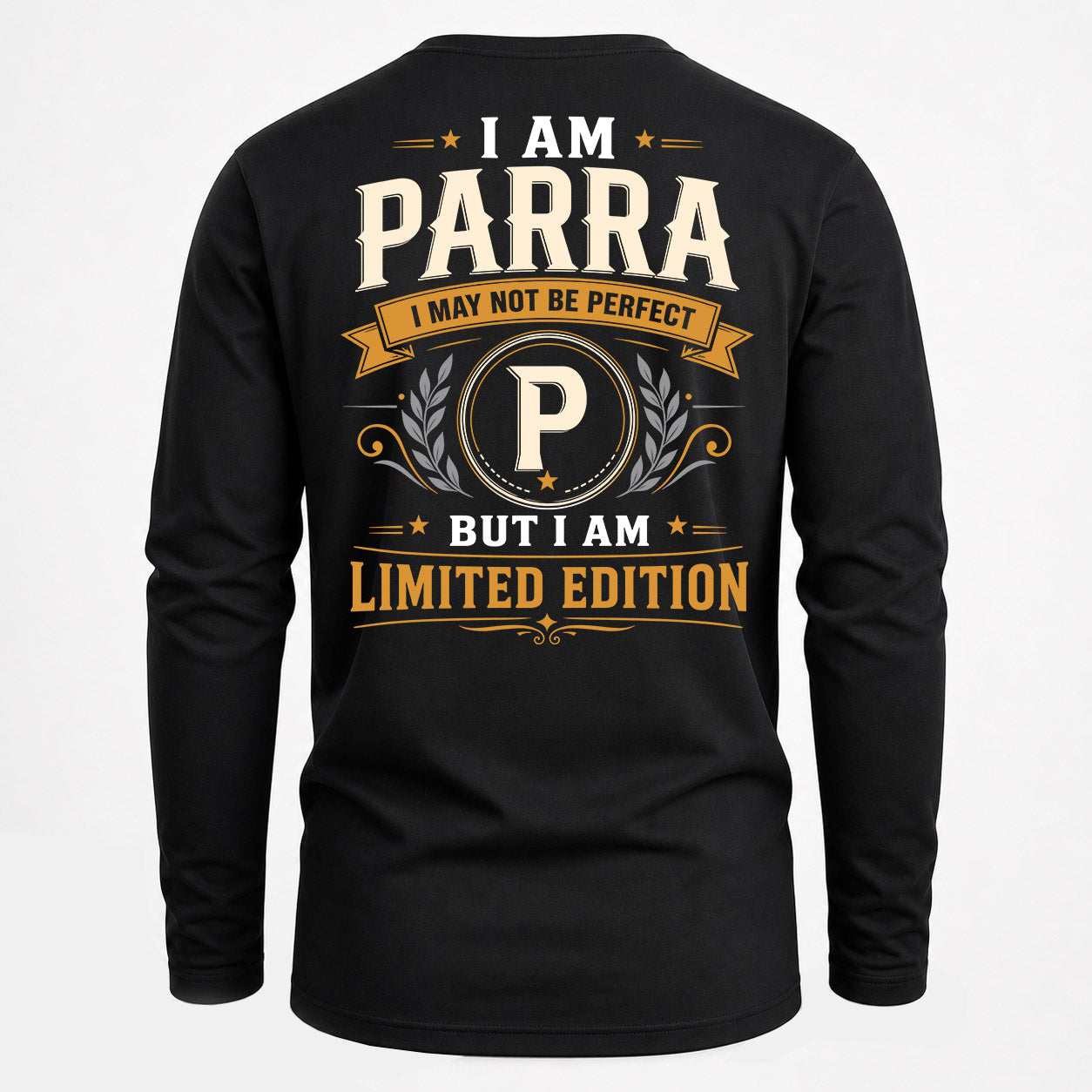 PARRA  EDI-TT36 Personalized Funny Quote Apparel