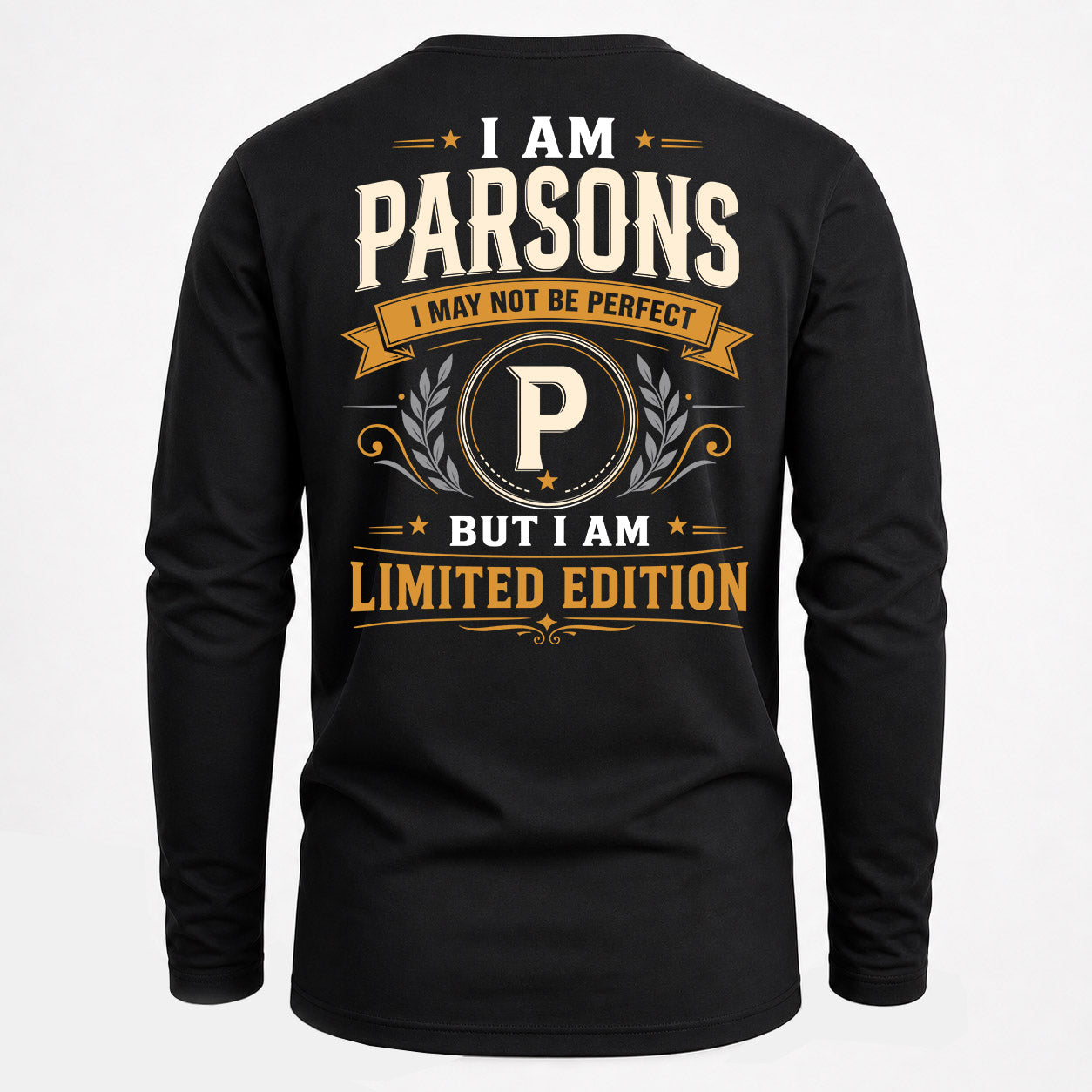 PARSONS  EDI-TT36 Personalized Funny Quote Apparel