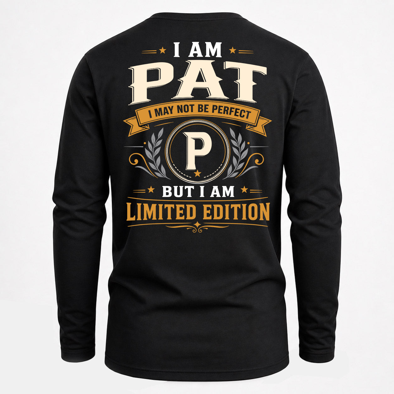 PAT  EDI-TT36 Personalized Funny Quote Apparel