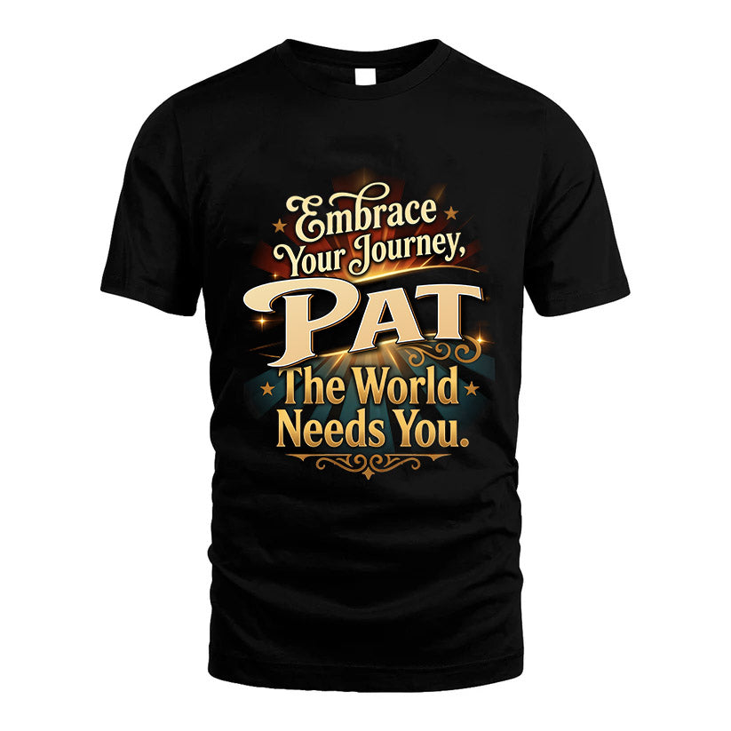 PAT L04-TT36 Personalized Funny Quote Apparel