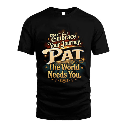 PAT L04-TT36 Personalized Funny Quote Apparel