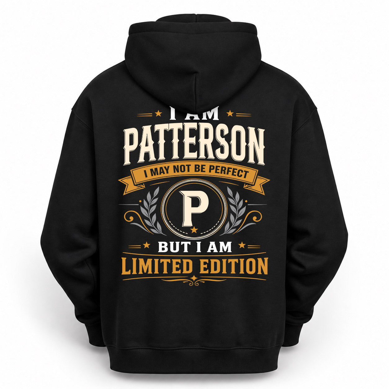 PATTERSON  EDI-TT36 Personalized Funny Quote Apparel