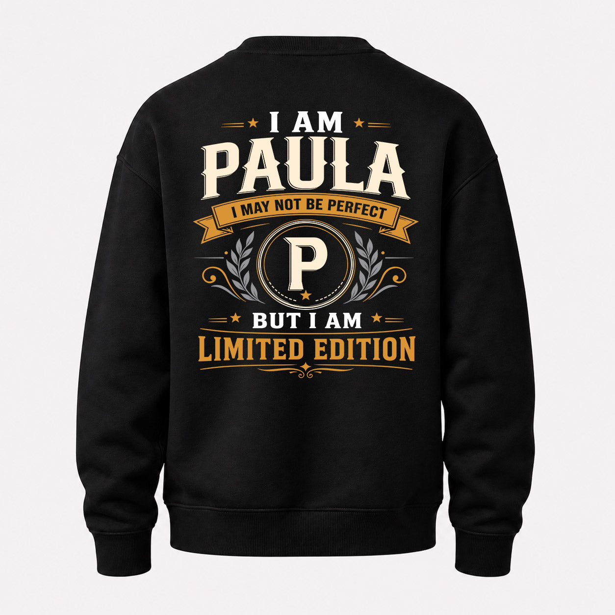 PAULA  EDI-TT36 Personalized Funny Quote Apparel
