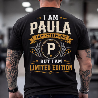 PAULA  EDI-TT36 Personalized Funny Quote Apparel