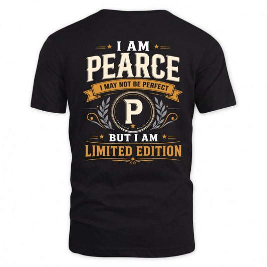 PEARCE  EDI-TT36 Personalized Funny Quote Apparel