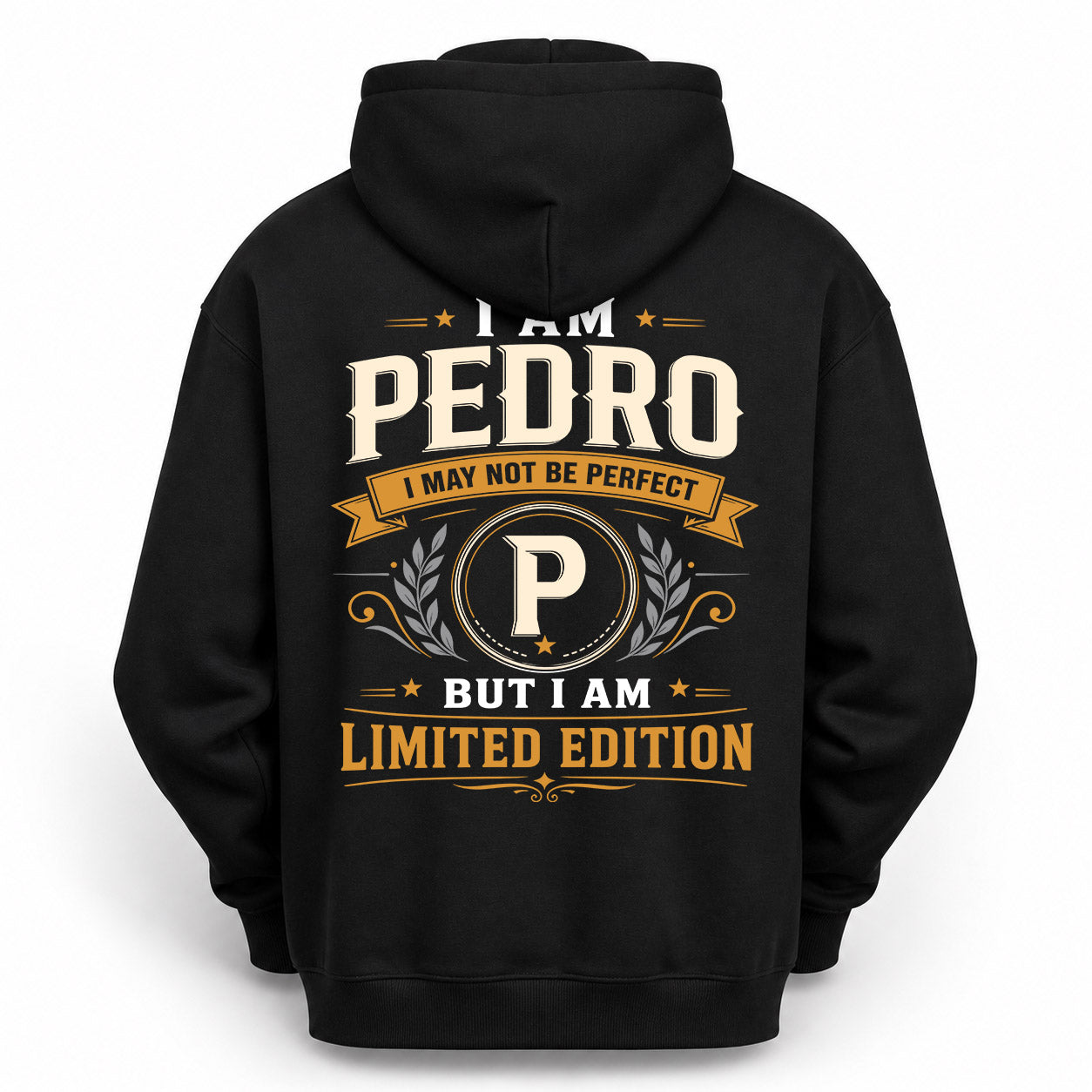 PEDRO  EDI-TT36 Personalized Funny Quote Apparel