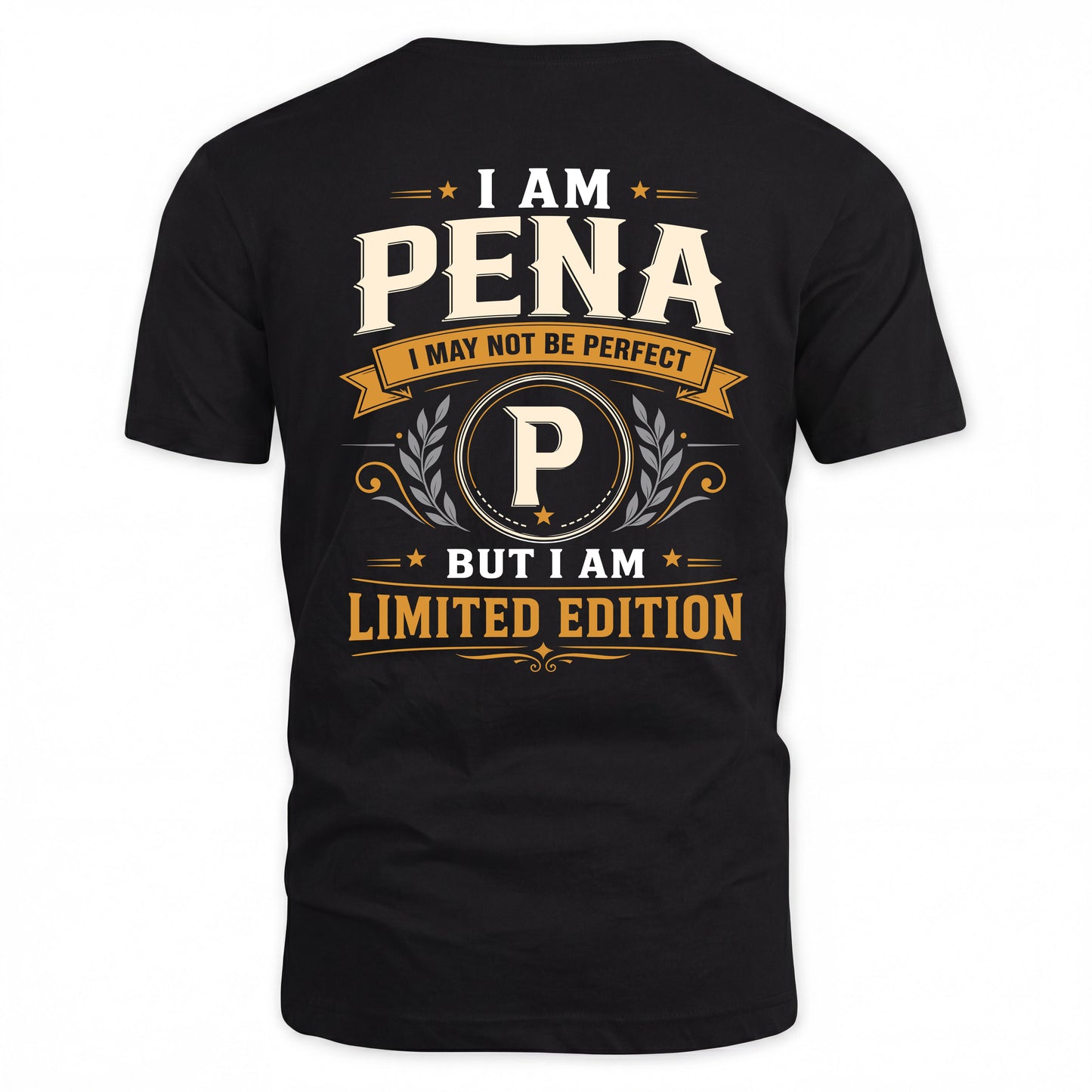 PENA  EDI-TT36 Personalized Funny Quote Apparel