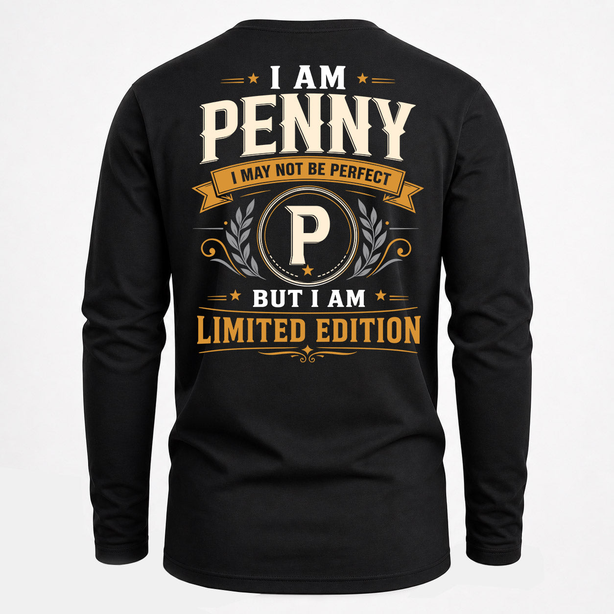 PENNY  EDI-TT36 Personalized Funny Quote Apparel