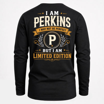 PERKINS  EDI-TT36 Personalized Funny Quote Apparel