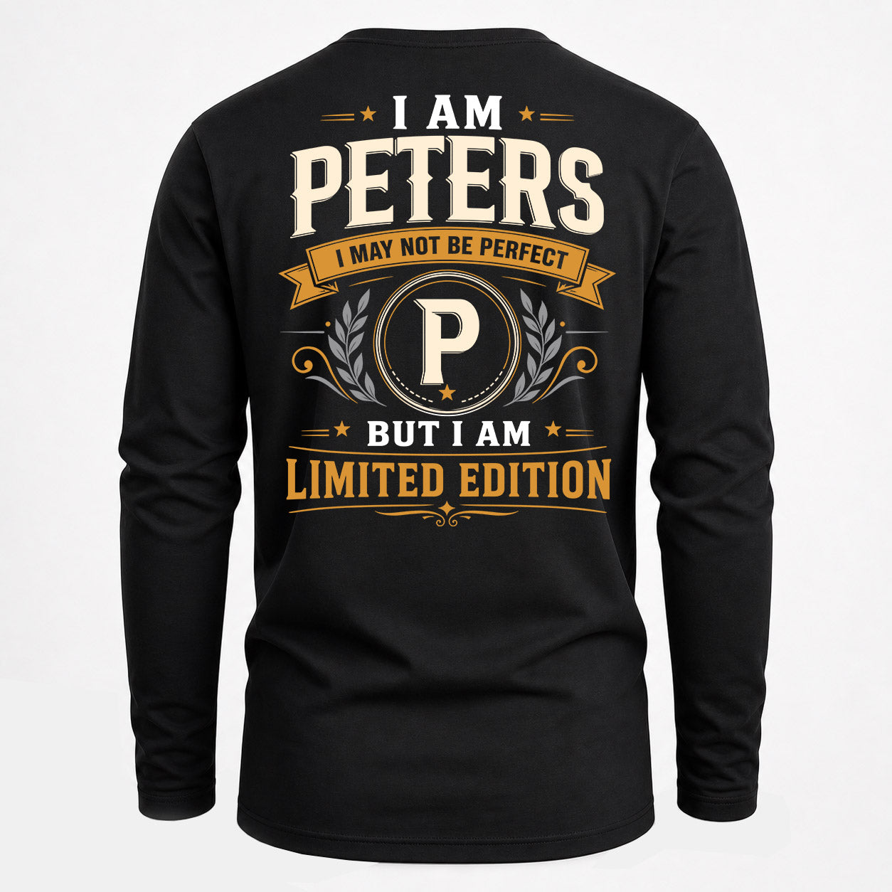 PETERS  EDI-TT36 Personalized Funny Quote Apparel