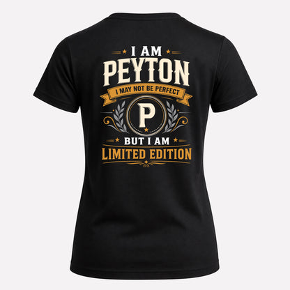 PEYTON  EDI-TT36 Personalized Funny Quote Apparel