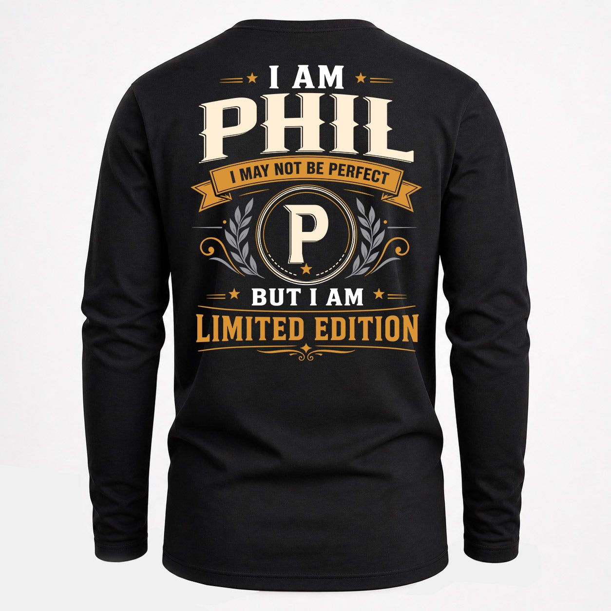PHIL  EDI-TT36 Personalized Funny Quote Apparel