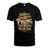 PHUNG L04-TT36 Personalized Funny Quote Apparel