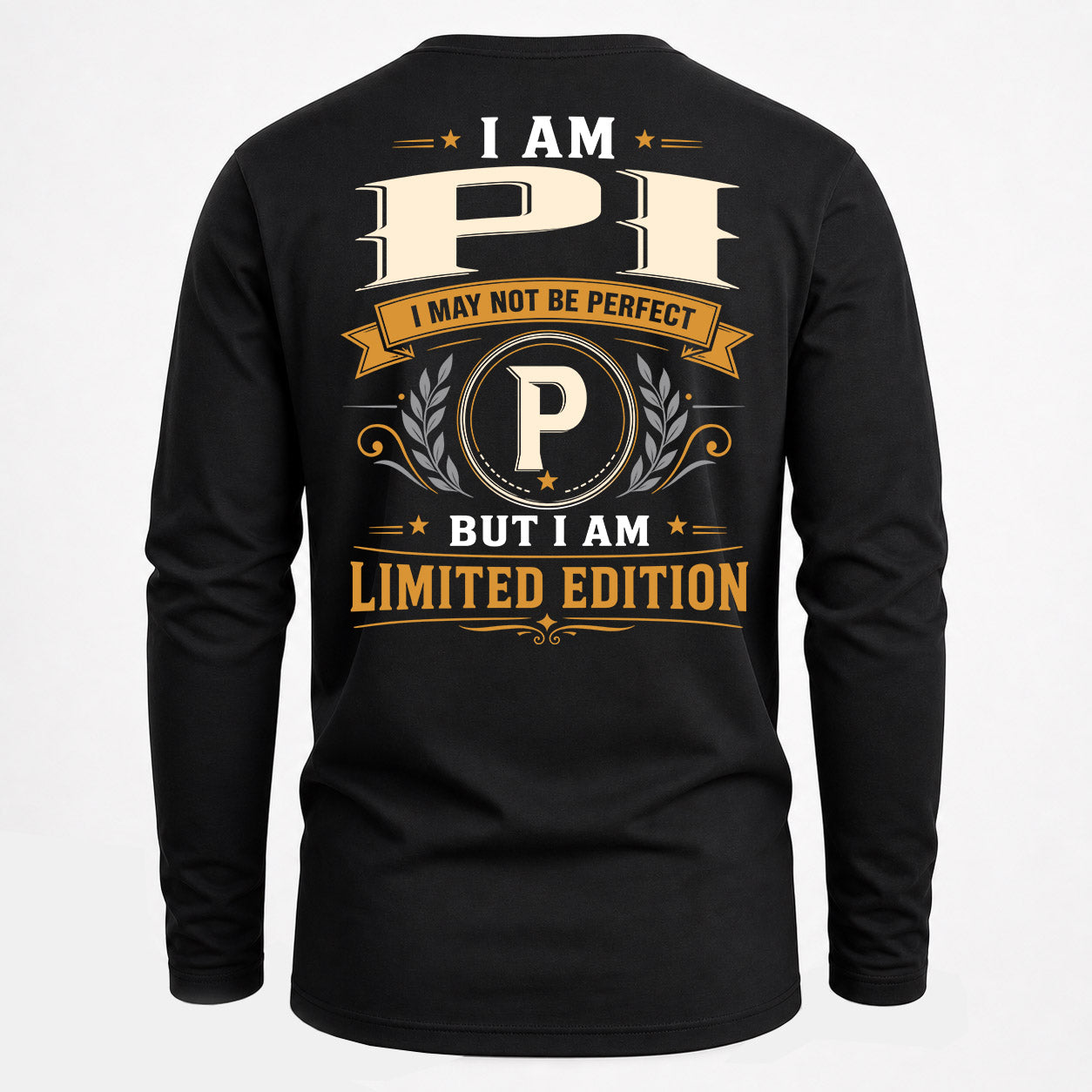 PI  EDI-TT36 Personalized Funny Quote Apparel