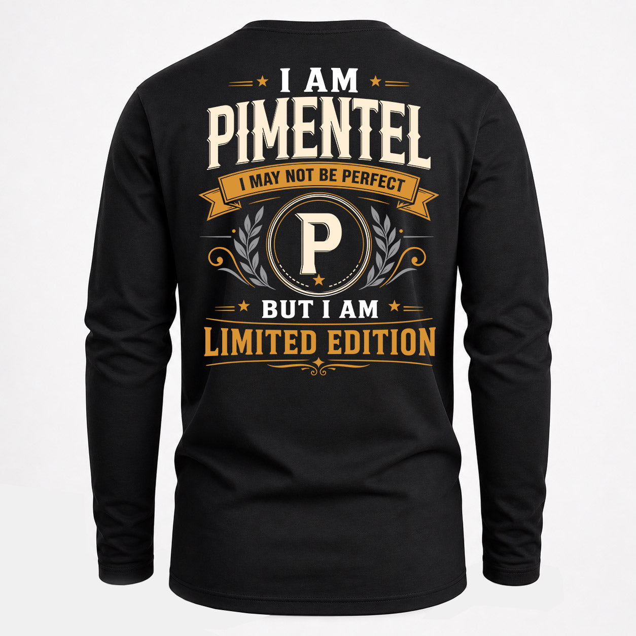 PIMENTEL  EDI-TT36 Personalized Funny Quote Apparel