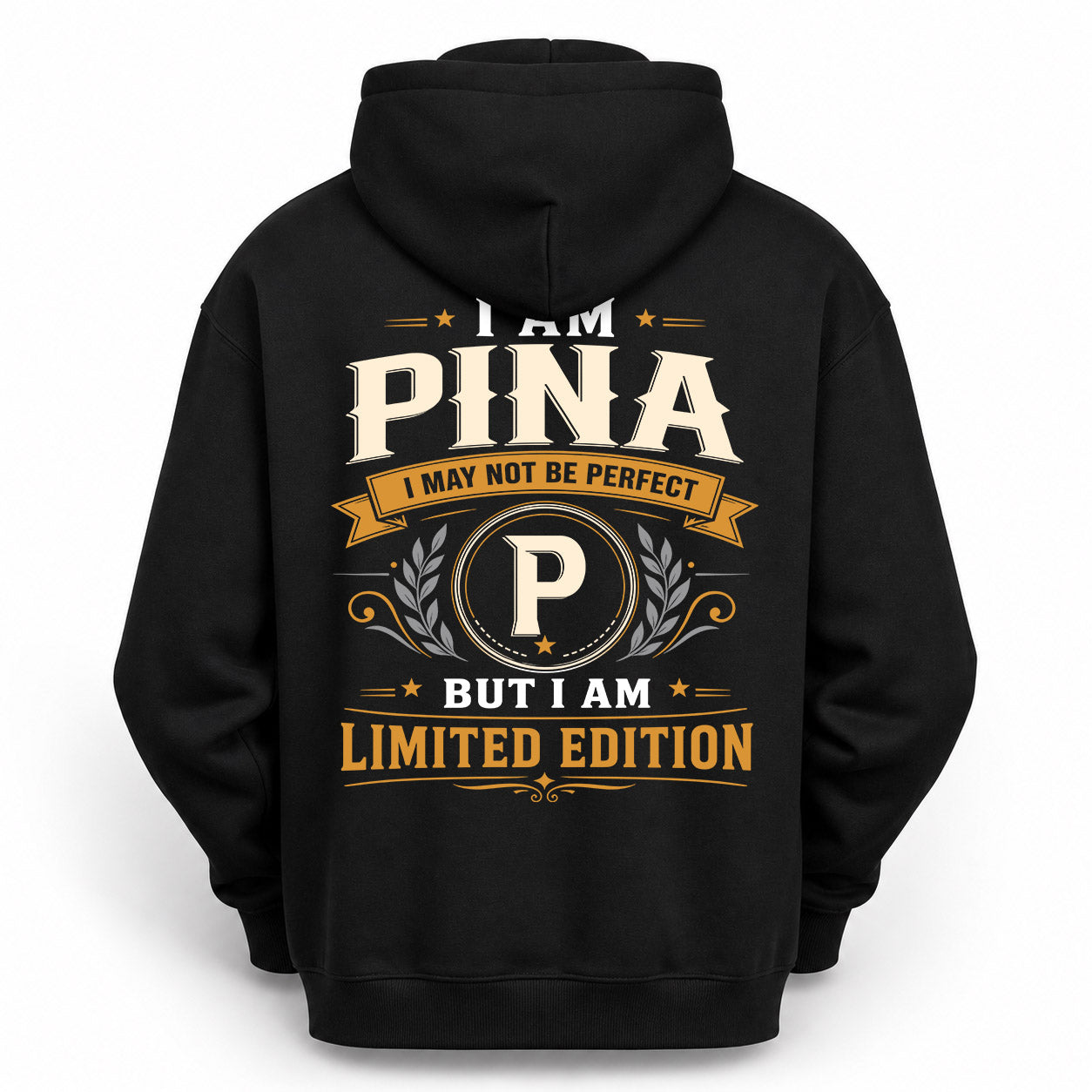 PINA  EDI-TT36 Personalized Funny Quote Apparel
