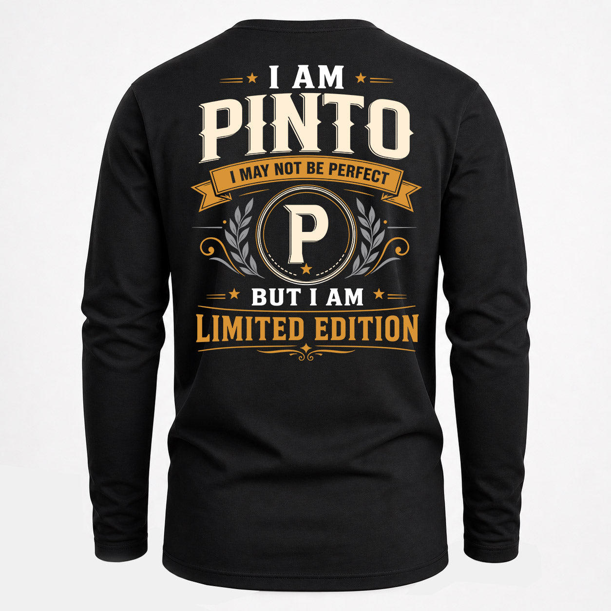 PINTO  EDI-TT36 Personalized Funny Quote Apparel