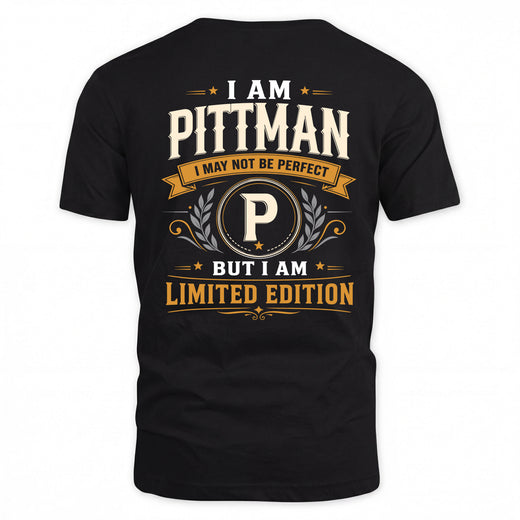 PITTMAN  EDI-TT36 Personalized Funny Quote Apparel
