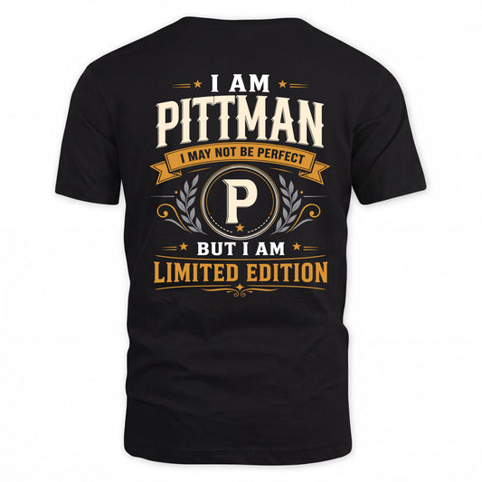 PITTMAN  EDI-TT36 Personalized Funny Quote Apparel