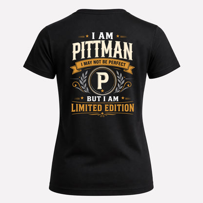 PITTMAN  EDI-TT36 Personalized Funny Quote Apparel