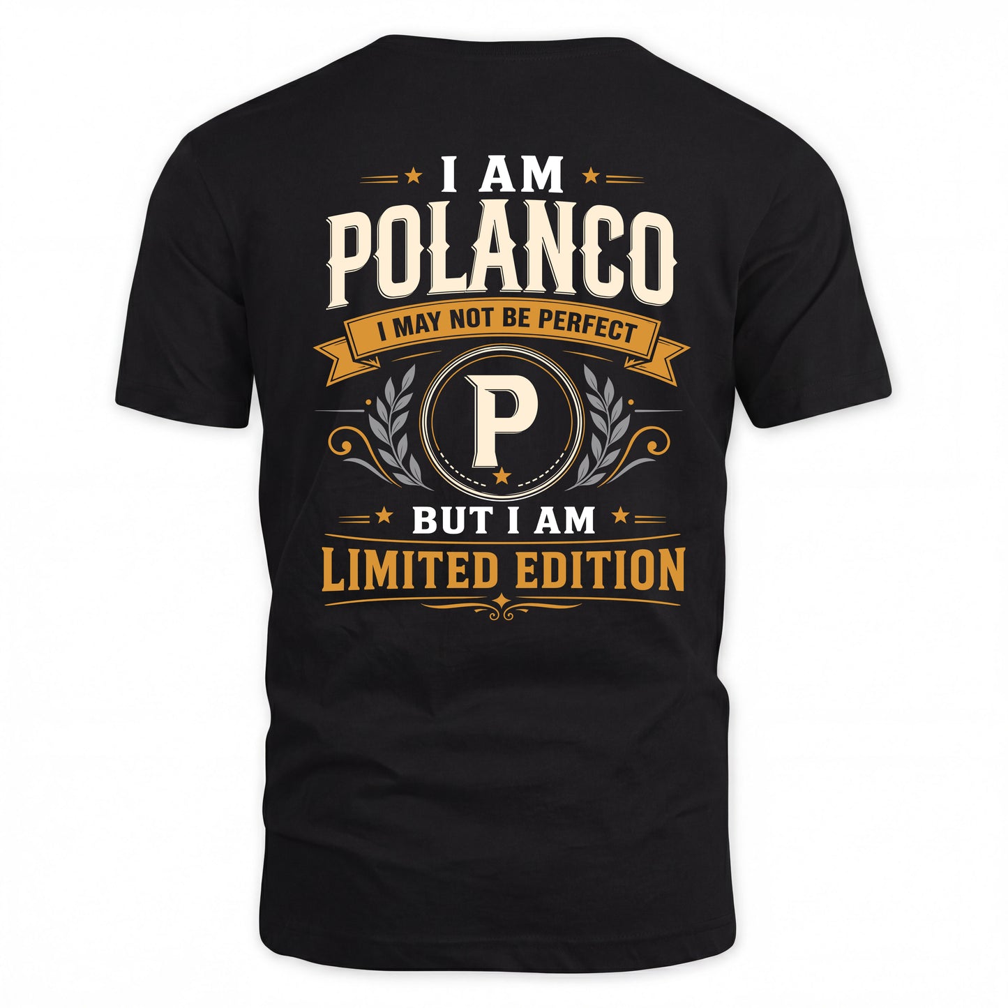 POLANCO  EDI-TT36 Personalized Funny Quote Apparel