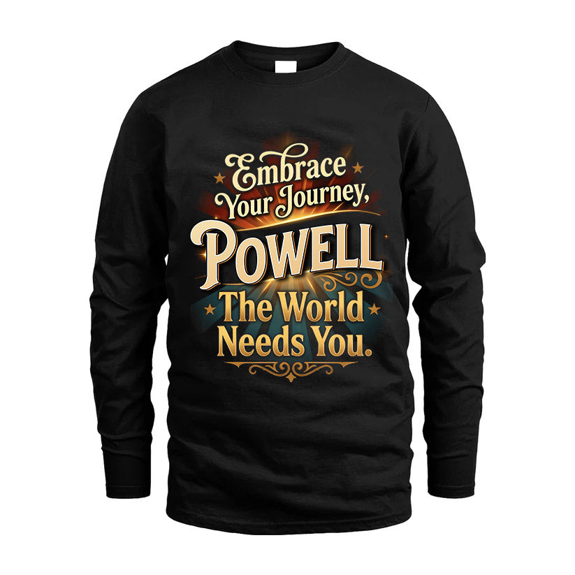 POWELL L04-TT36 Personalized Funny Quote Apparel