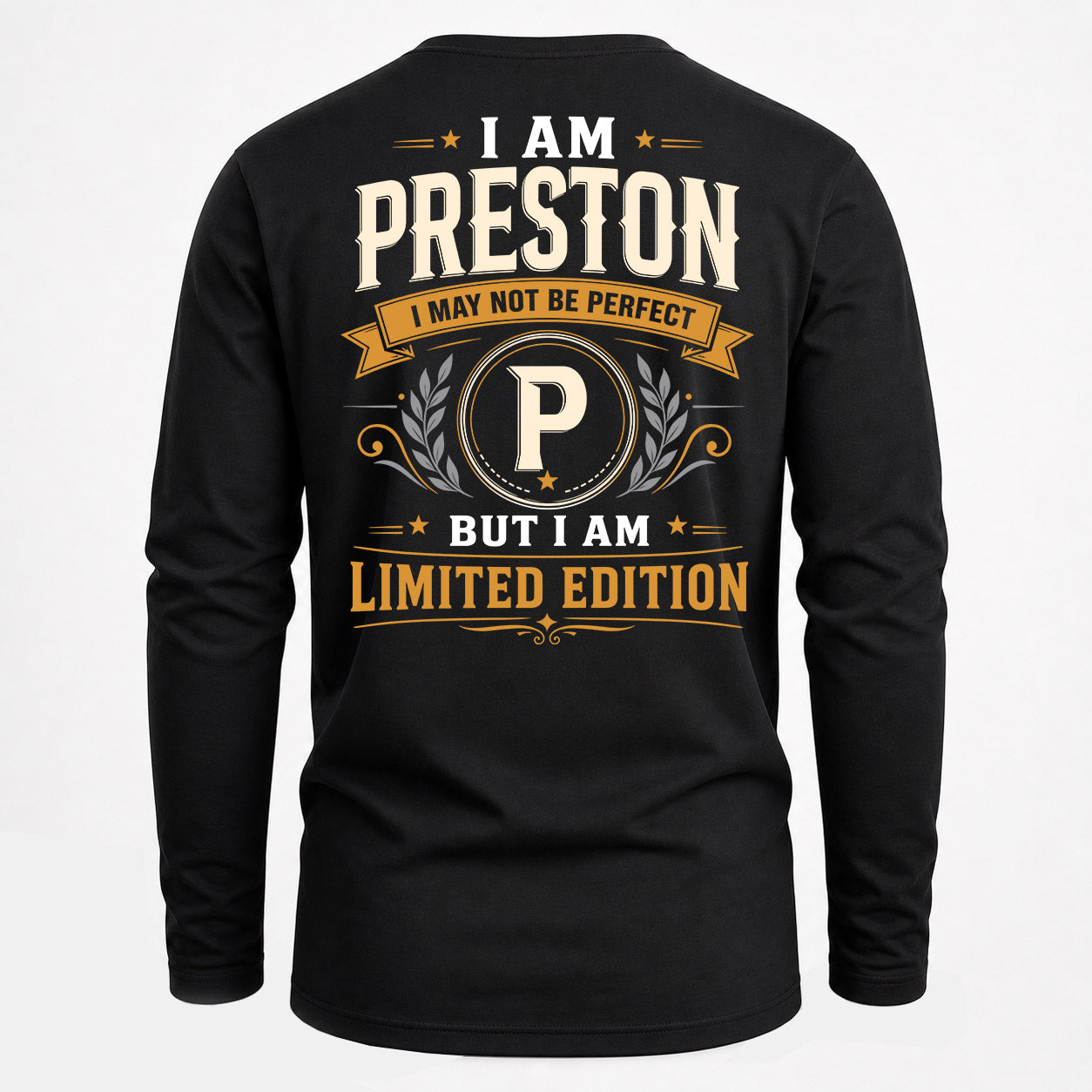 PRESTON  EDI-TT36 Personalized Funny Quote Apparel