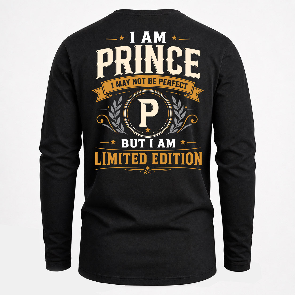 PRINCE  EDI-TT36 Personalized Funny Quote Apparel