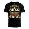 QUAN L03-TT36 Personalized Funny Quote Apparel