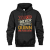 QUINN NO2-TT36 Personalized Funny Quote Apparel