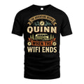 QUINN L03-TT36 Personalized Funny Quote Apparel