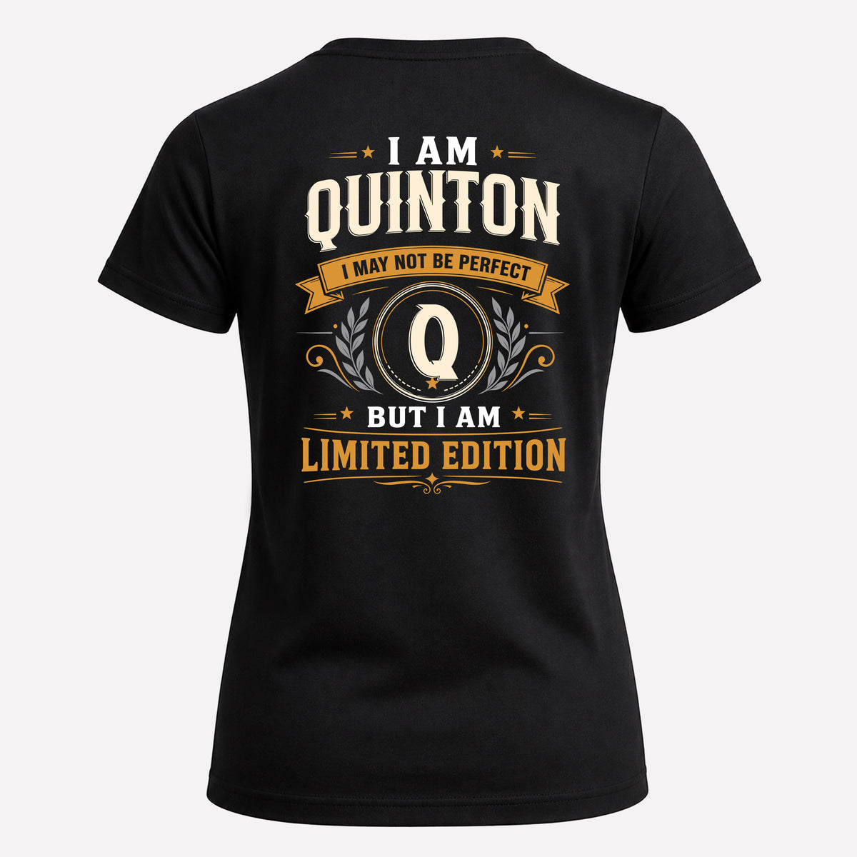 QUINTON EDI-TT36 Personalized Funny Quote Apparel