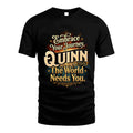 QUINN L04-TT36 Personalized Funny Quote Apparel