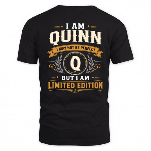 QUINN  EDI-TT36 Personalized Funny Quote Apparel