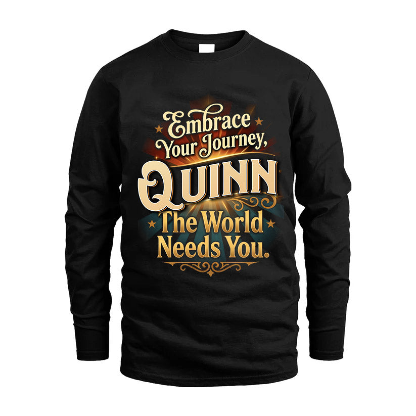 QUINN L04-TT36 Personalized Funny Quote Apparel