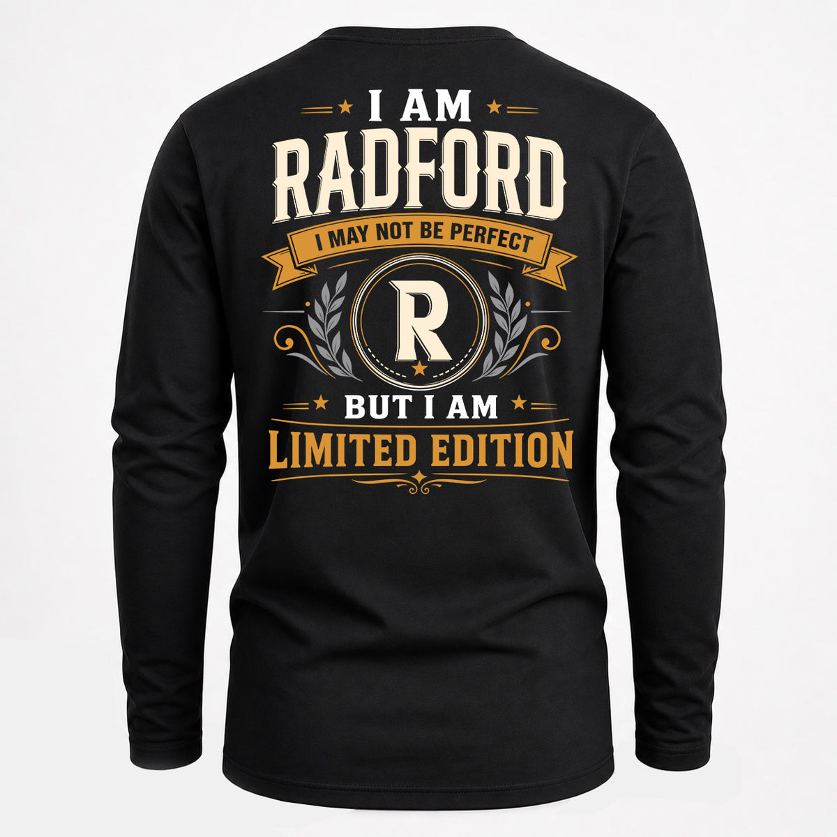 RADFORD EDI-TT36 Personalized Funny Quote Apparel