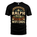 RALPH L03-TT36 Personalized Funny Quote Apparel
