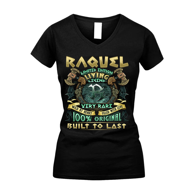 RAQUEL  VKI-TT36 Personalized Funny Quote Apparel
