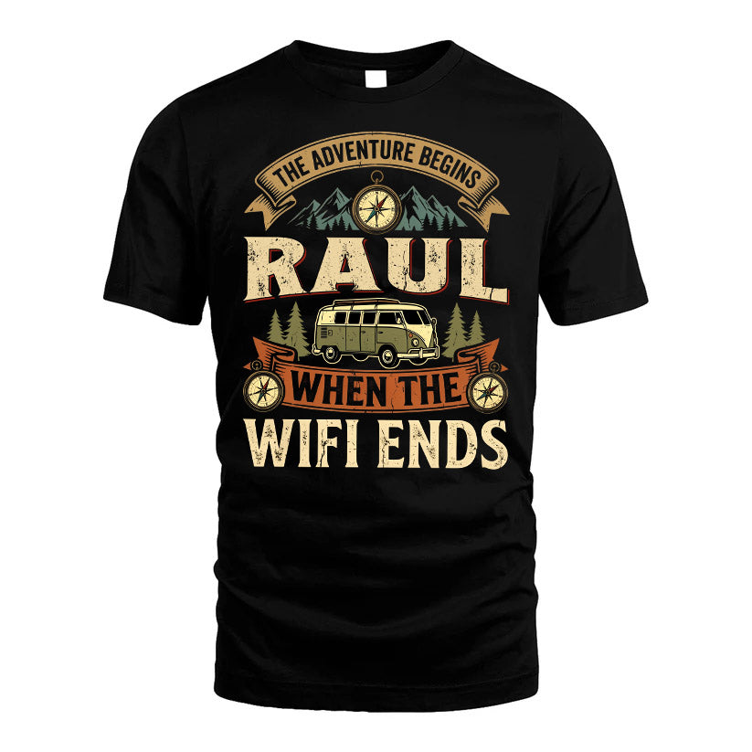 RAUL L03-TT36 Personalized Funny Quote Apparel