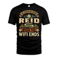 REID L03-TT36 Personalized Funny Quote Apparel