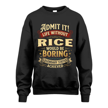 RICE L02-TT36 Personalized Funny Quote Apparel