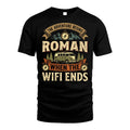 ROMAN L03-TT36 Personalized Funny Quote Apparel