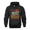 ROSS NO2-TT36 Personalized Funny Quote Apparel
