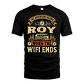 ROY L03-TT36 Personalized Funny Quote Apparel