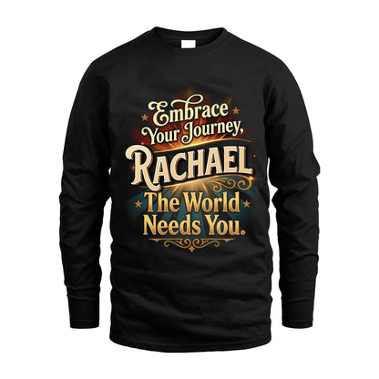 RACHAEL L04-TT36 Personalized Funny Quote Apparel