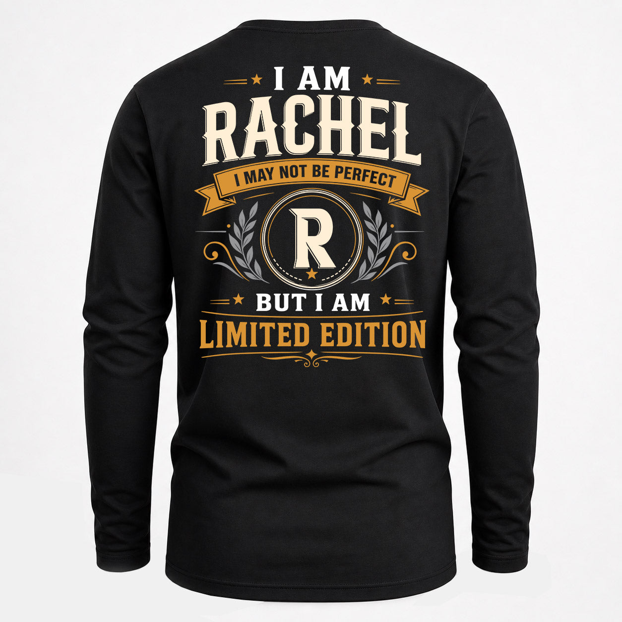 RACHEL  EDI-TT36 Personalized Funny Quote Apparel