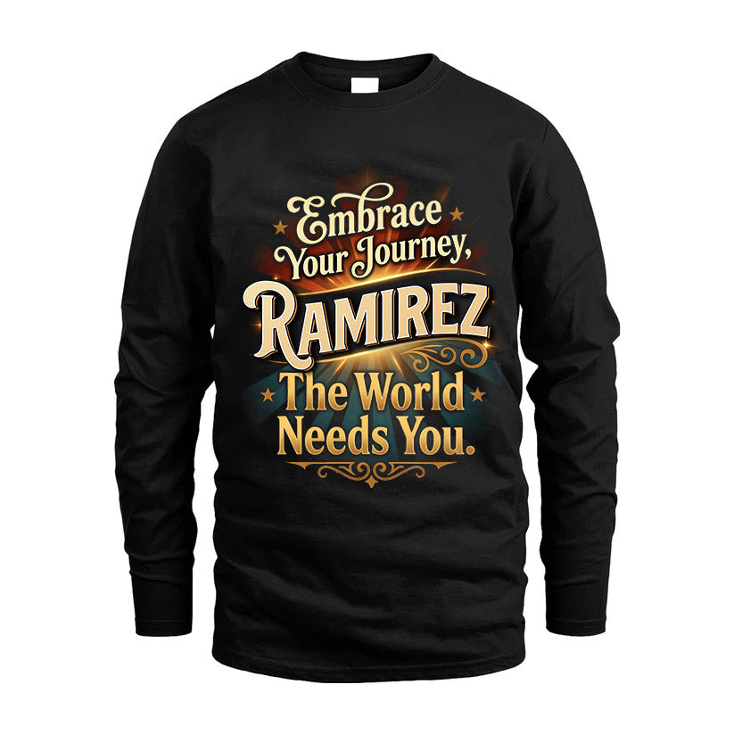 RAMIREZ L04-TT36 Personalized Funny Quote Apparel