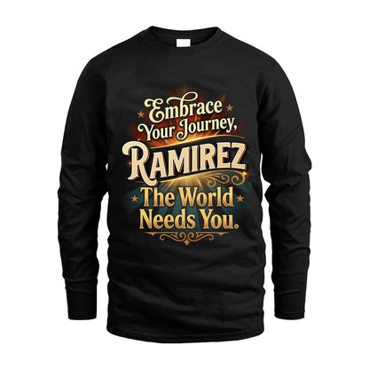 RAMIREZ L04-TT36 Personalized Funny Quote Apparel